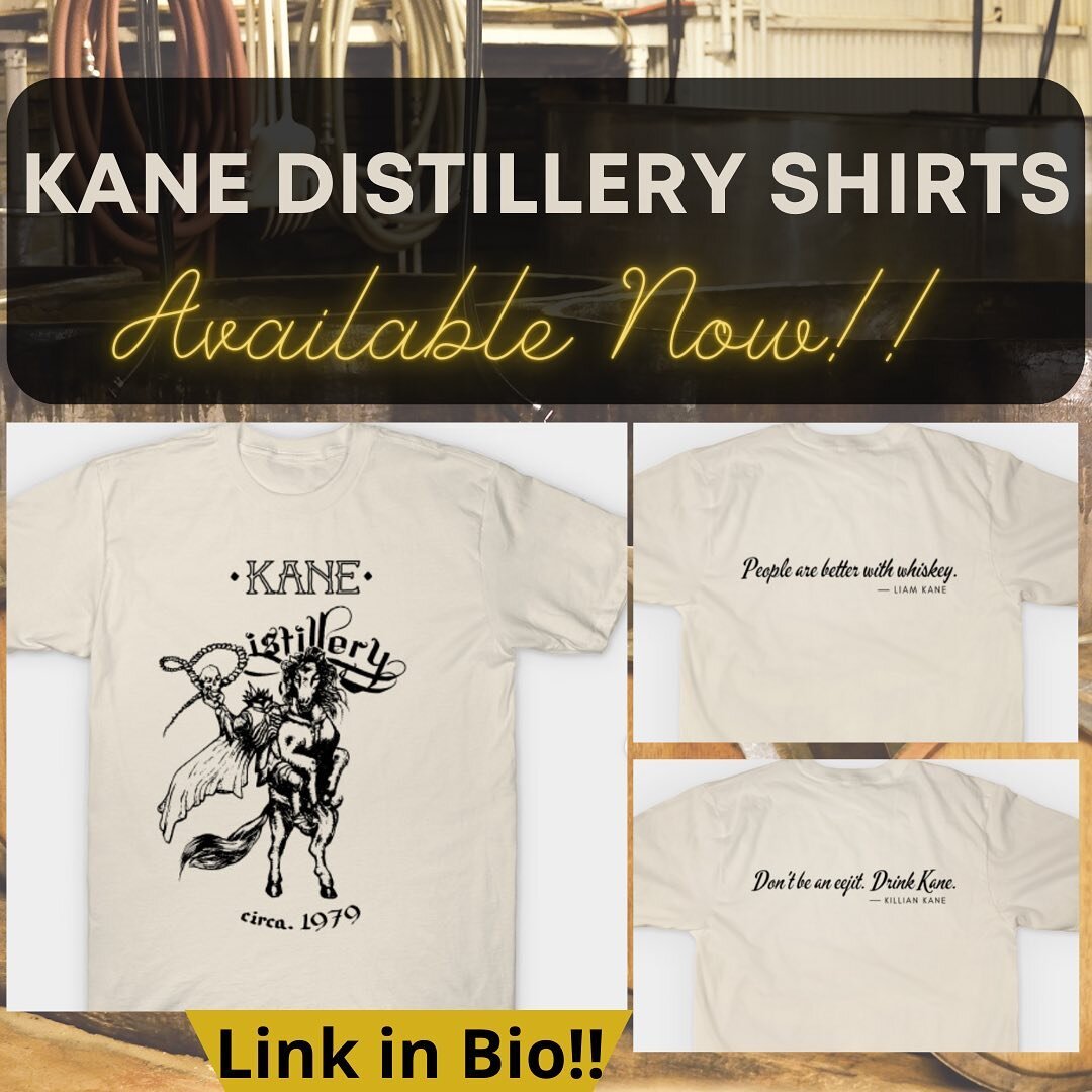 🚨The Moment You&rsquo;ve Been Asking For Has Arrived🚨

Kane Distillery T-shirts are now available for purchase through tee public!! 

The shirts feature the Kane Distillery Logo (custom designed by @lucasalamo) on the front and either a quote from 