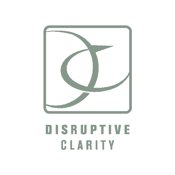 Disruptive Clarity