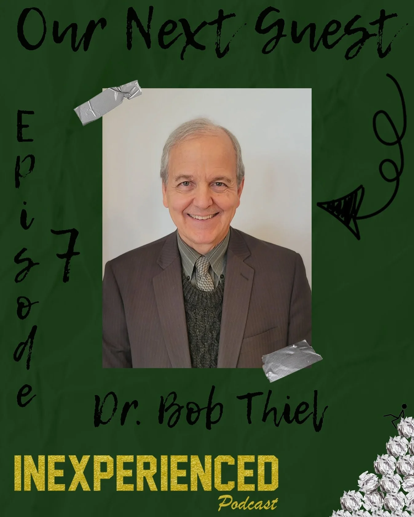 The Inexperienced Podcast with Dr. Bob Thiel.jpg