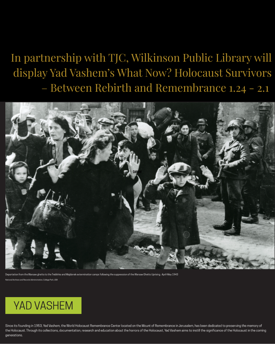 Yad Vashem Holocaust exhibit at Wilkinson Library