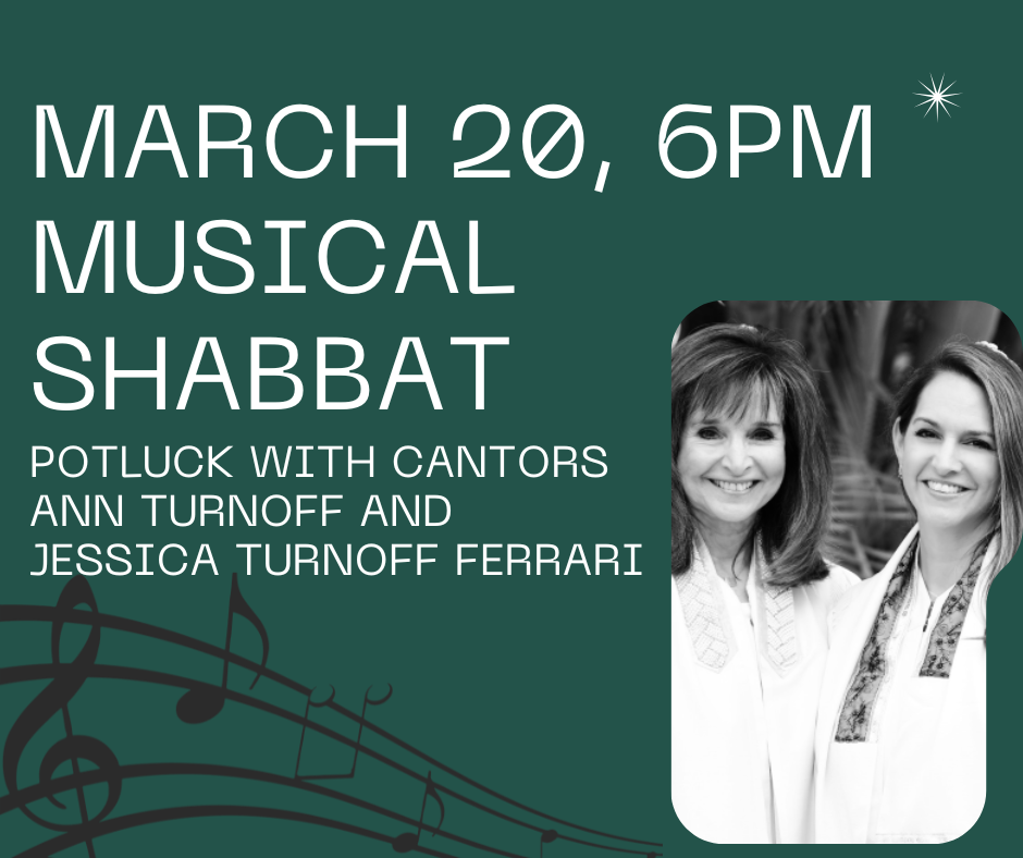 Shabbat with Cantors Ann Turnoff &amp; Jessica Turnoff Ferrari