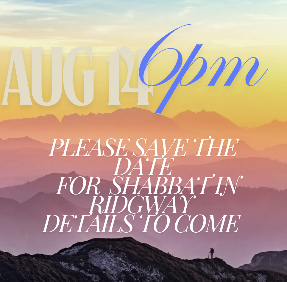 Shabbat in Ridgway