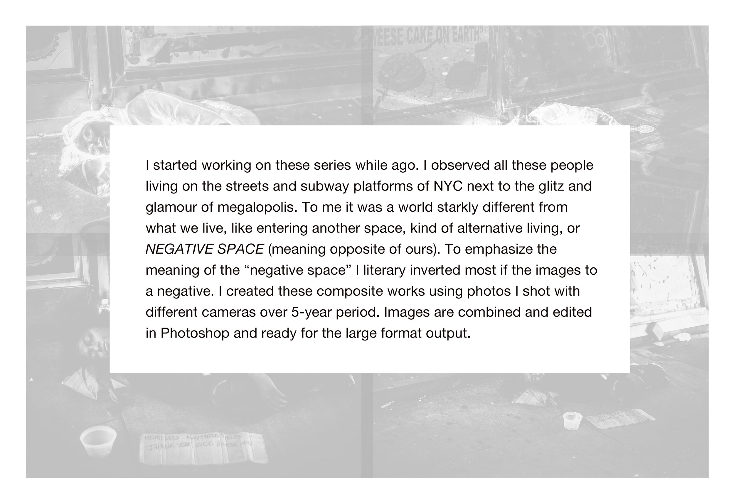  Short statement about the  Living in the Negative Space  project. 