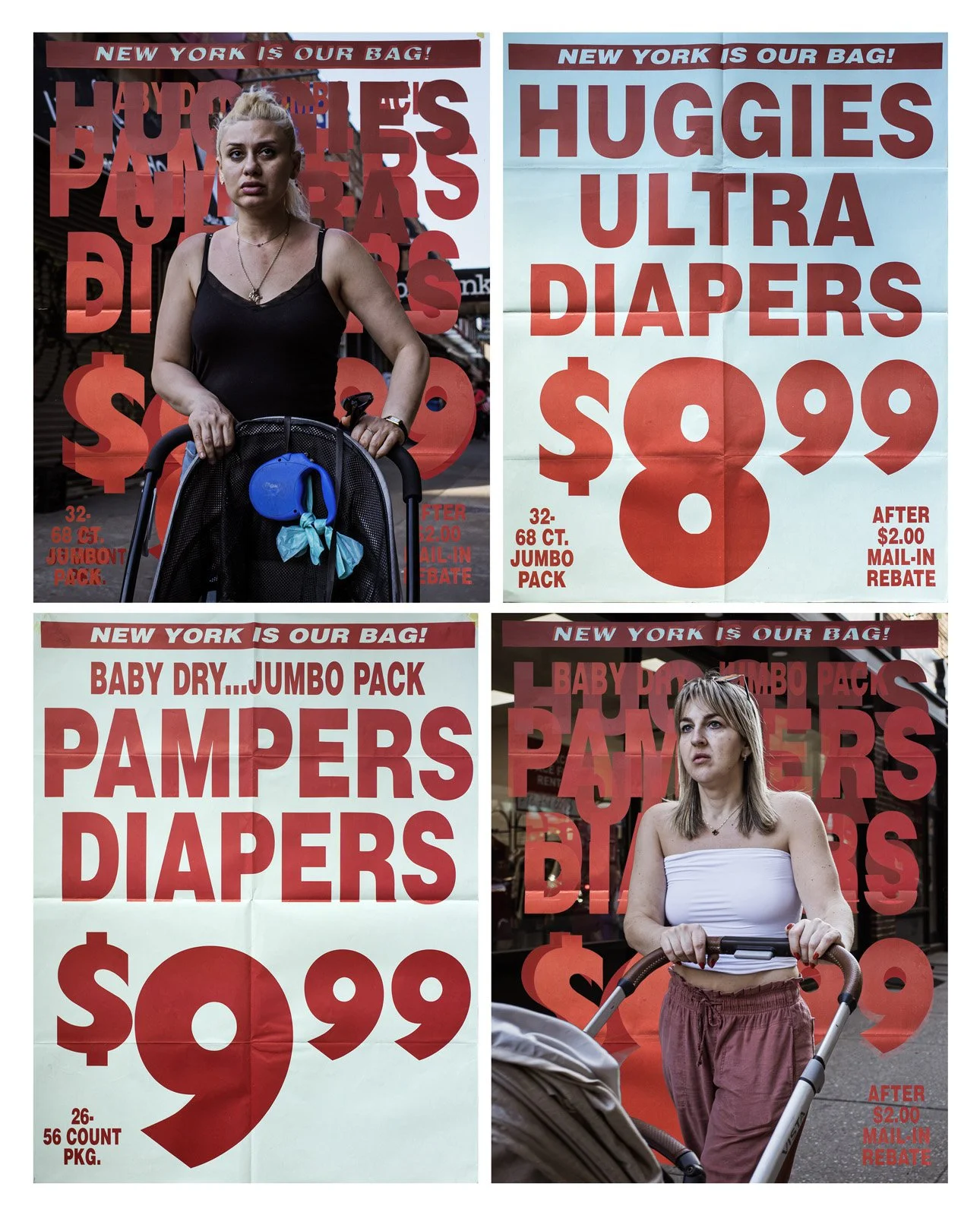    New York is My Bag   Two photographic prints and two real supermarket posters, 70x90 in. 