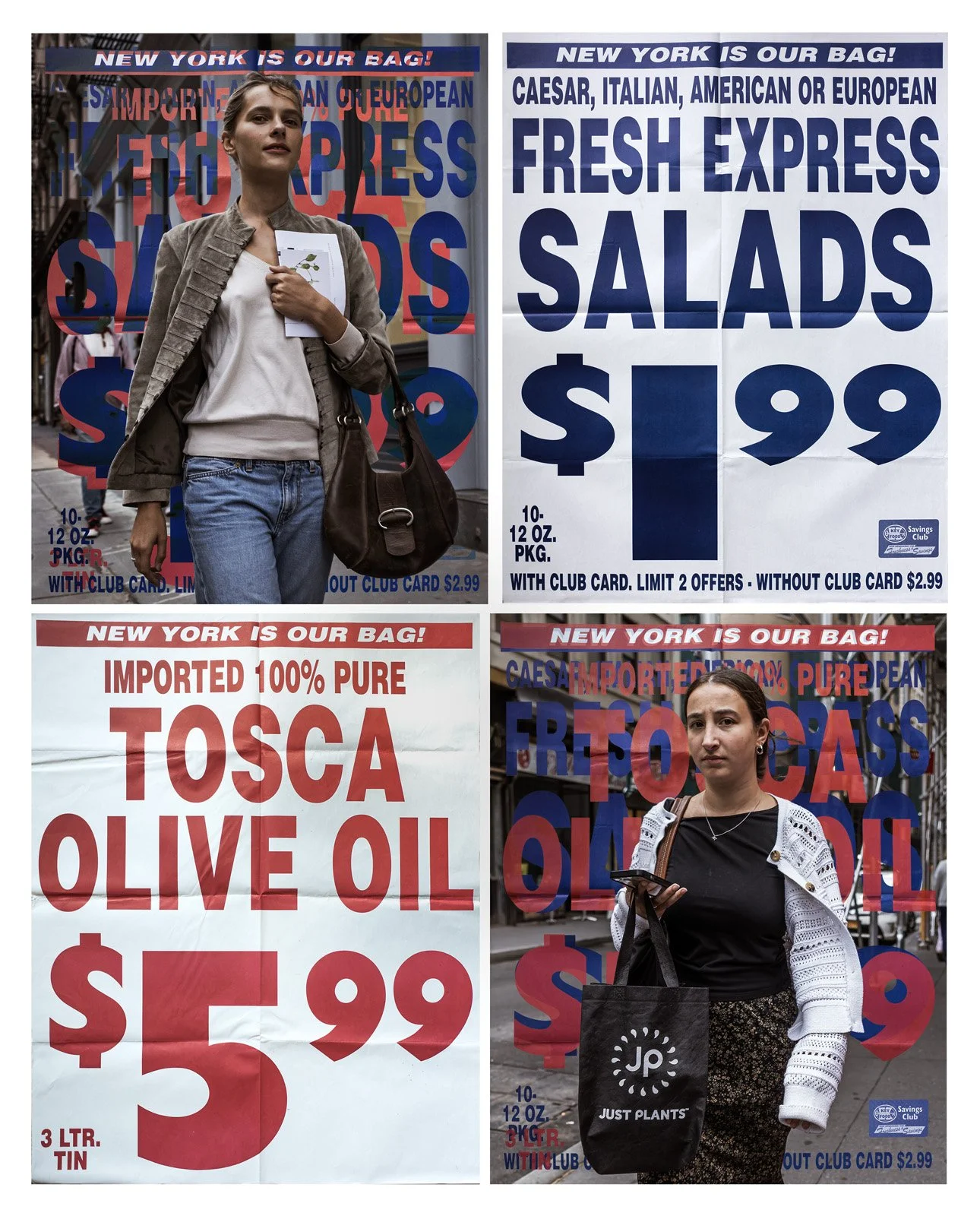    New York is My Bag   Two photographic prints and two real supermarket posters, 70x90 in. 