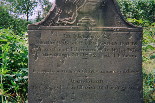 One of the Welsh tombstones in Carbondale's Maplewood Cemetery. This stone marks the grave of Mary Davis, who died on January 30, 1832, at the age of 44. She was the wife of the Reverend John Davis. 