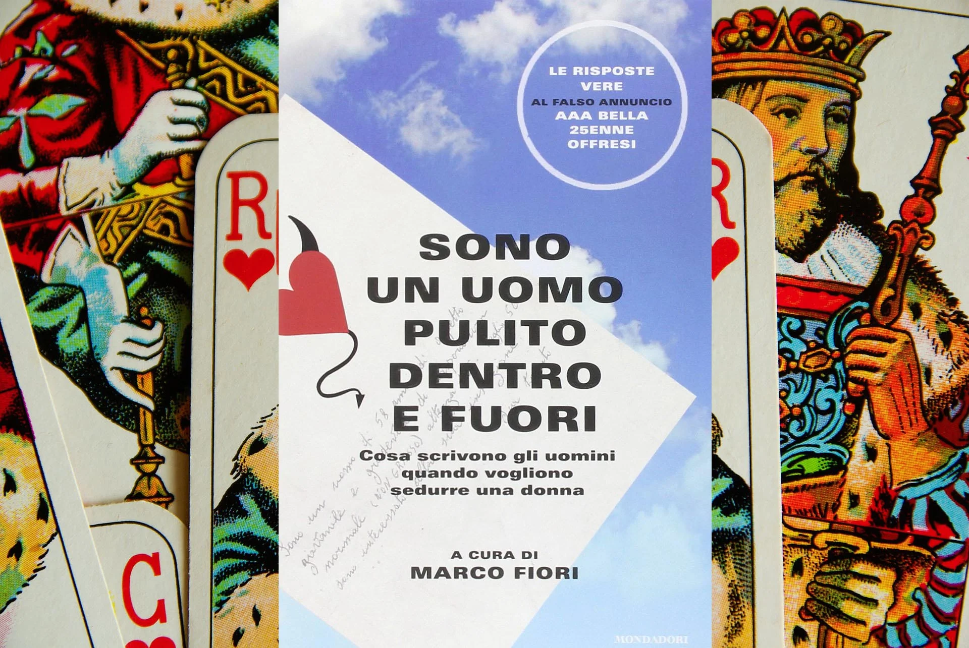 Marco Fiori - Sono un uomo pulito dentro e fuori. Cosa scrivono gli uomini quando vogliono sedurre una donna