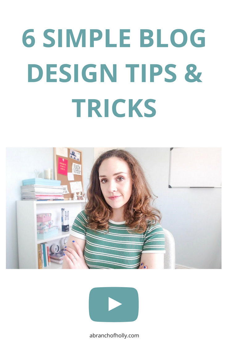 6 SIMPLE BLOG DESIGN TIPS AND TRICKS BY A BRANCH OF HOLLY. Looking for a few simple blog design tips and tricks? Need some easy tips for updating your blog layout? I’ve got you covered.