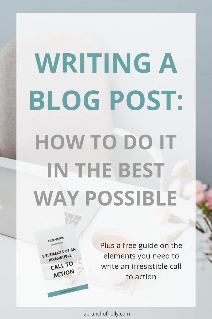 WRITING A BLOG POST_ HOW TO DO IT IN THE BEST WAY POSSIBLE.png