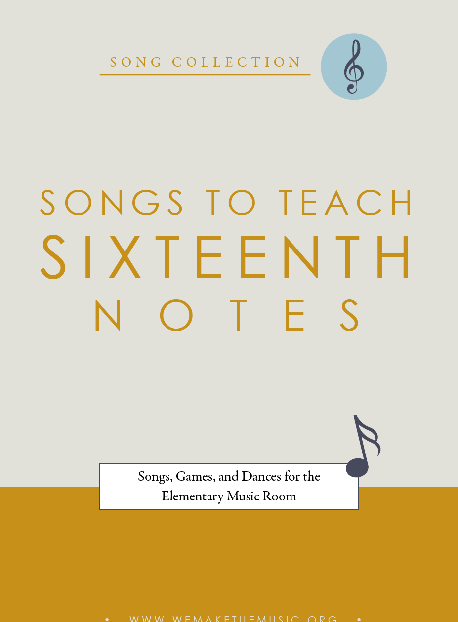 Songs To Teach 16th Notes We Are The Music Makers