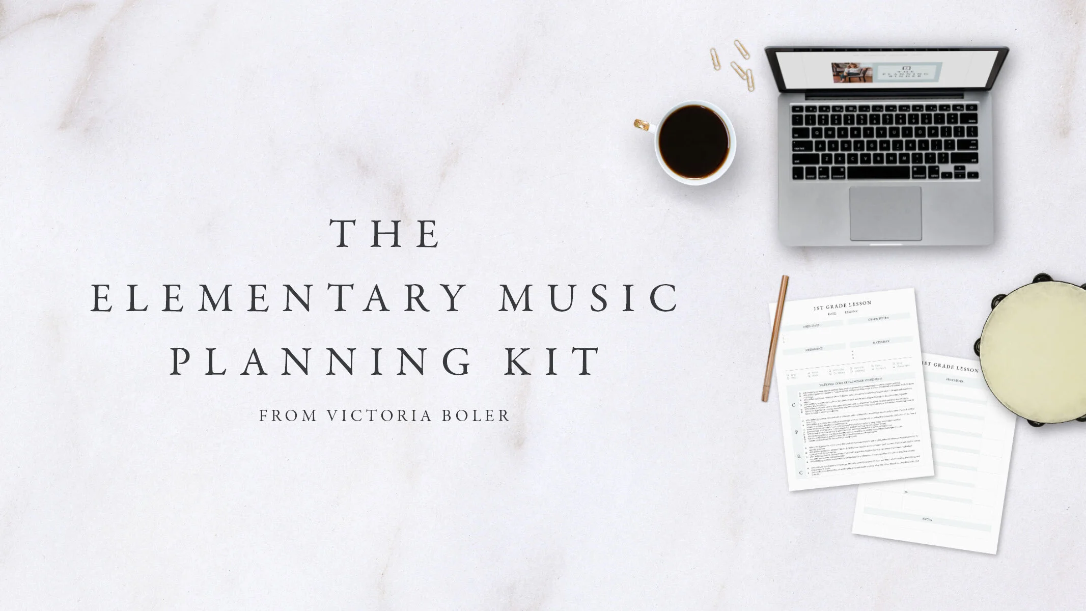 Victoria Boler - Elementary Music Planning Kit.jpg