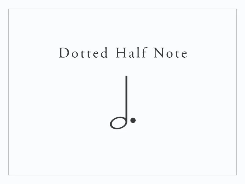 Dotted Half Note