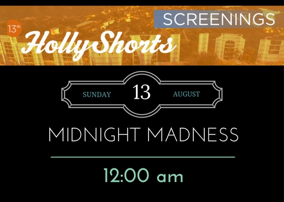 12:00 am: MIDNIGHT MADNESS
