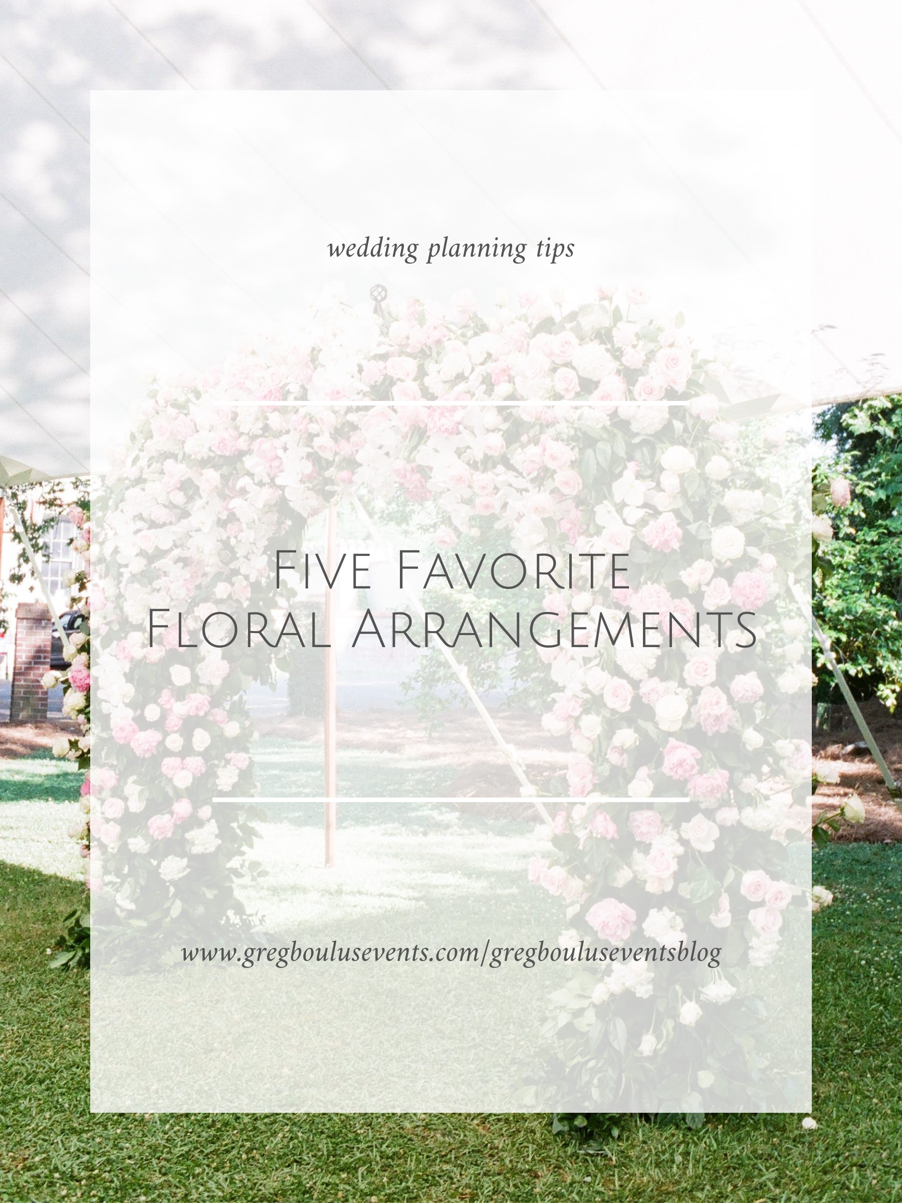 Five Favorite Floral Arrangements