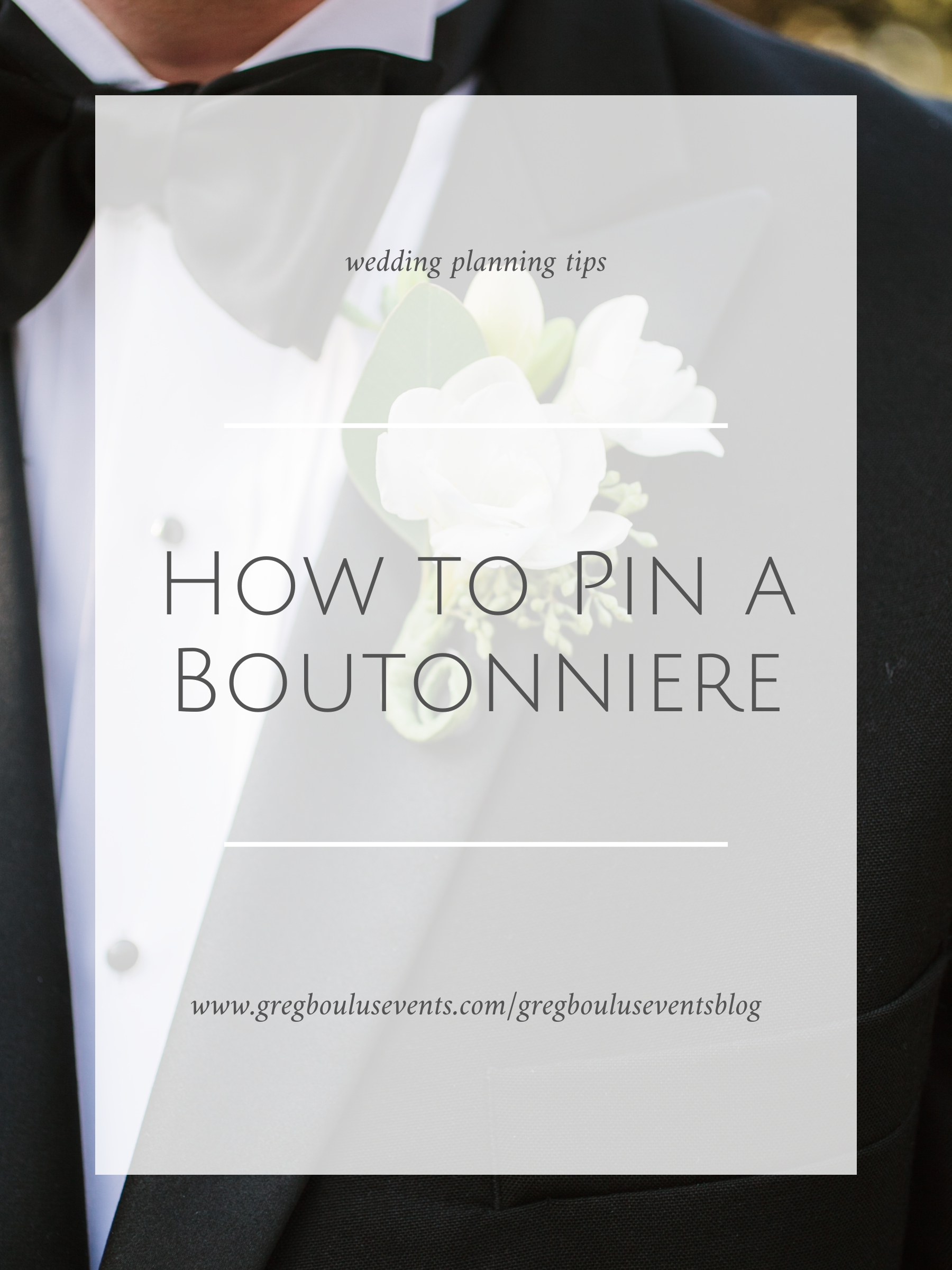 How to Pin a Boutonniere