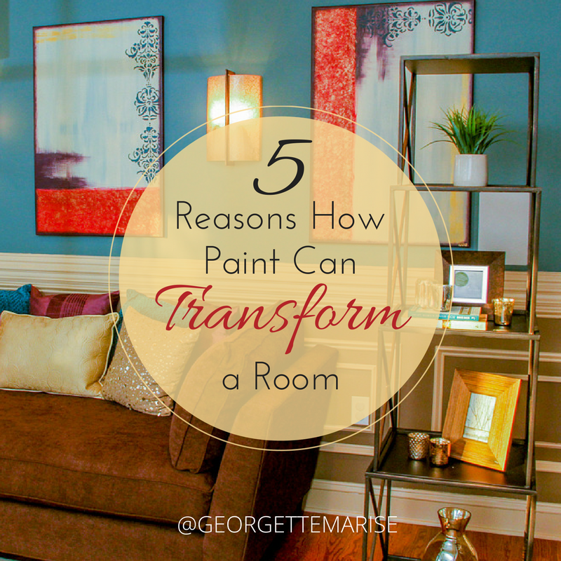 5 Reasons How Paint Can Transform A Room — Georgette Marise Interiors