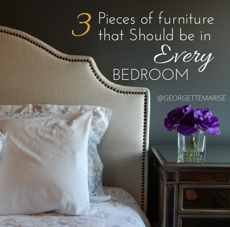 3 Pieces of Furniture that Should be in Every Bedroom