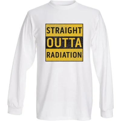 Sick Chicks "Straight Outta Radiation" Long Sleeved Shirt