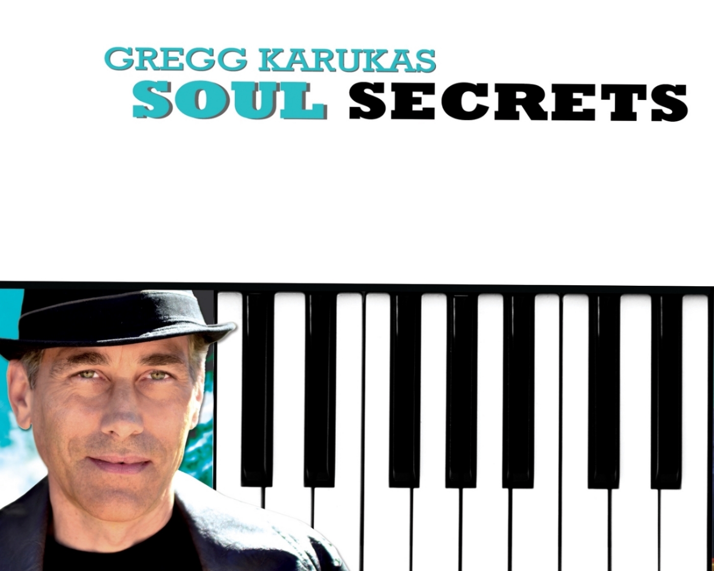 Gregg Karukas Soul Secrets CD cover rgb.jpg