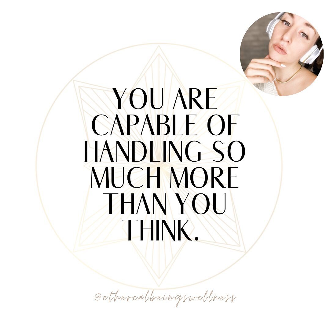 I know it may not feel like it sometimes...

But you are capable.

It can feel like a piece of you is dying.

It can feel insurmountable.

But you can hold it all.

You can hold yourself even when it doesn&rsquo;t feel like it.

You&rsquo;re so much 