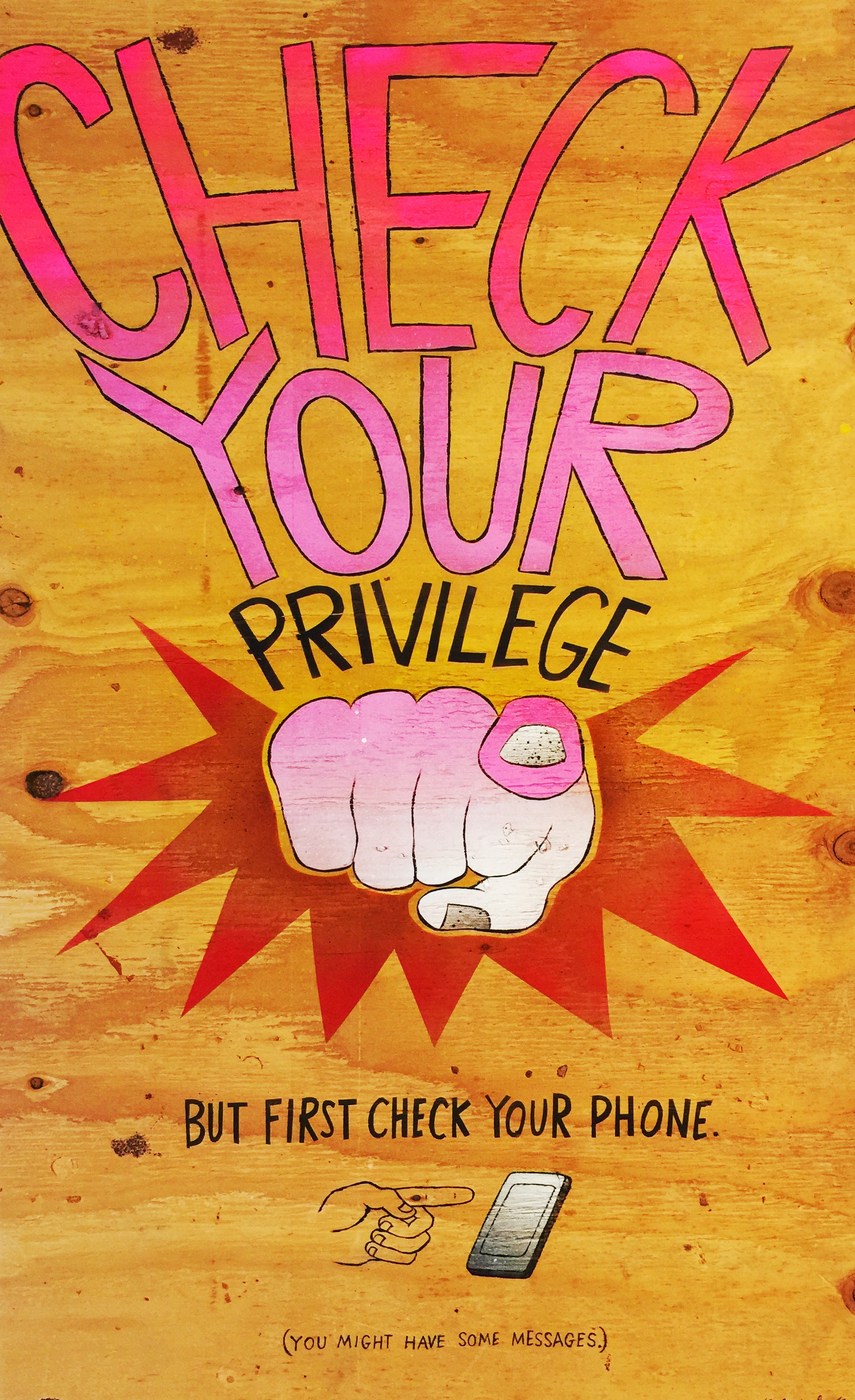 CHECK YOUR PRIVILEGE