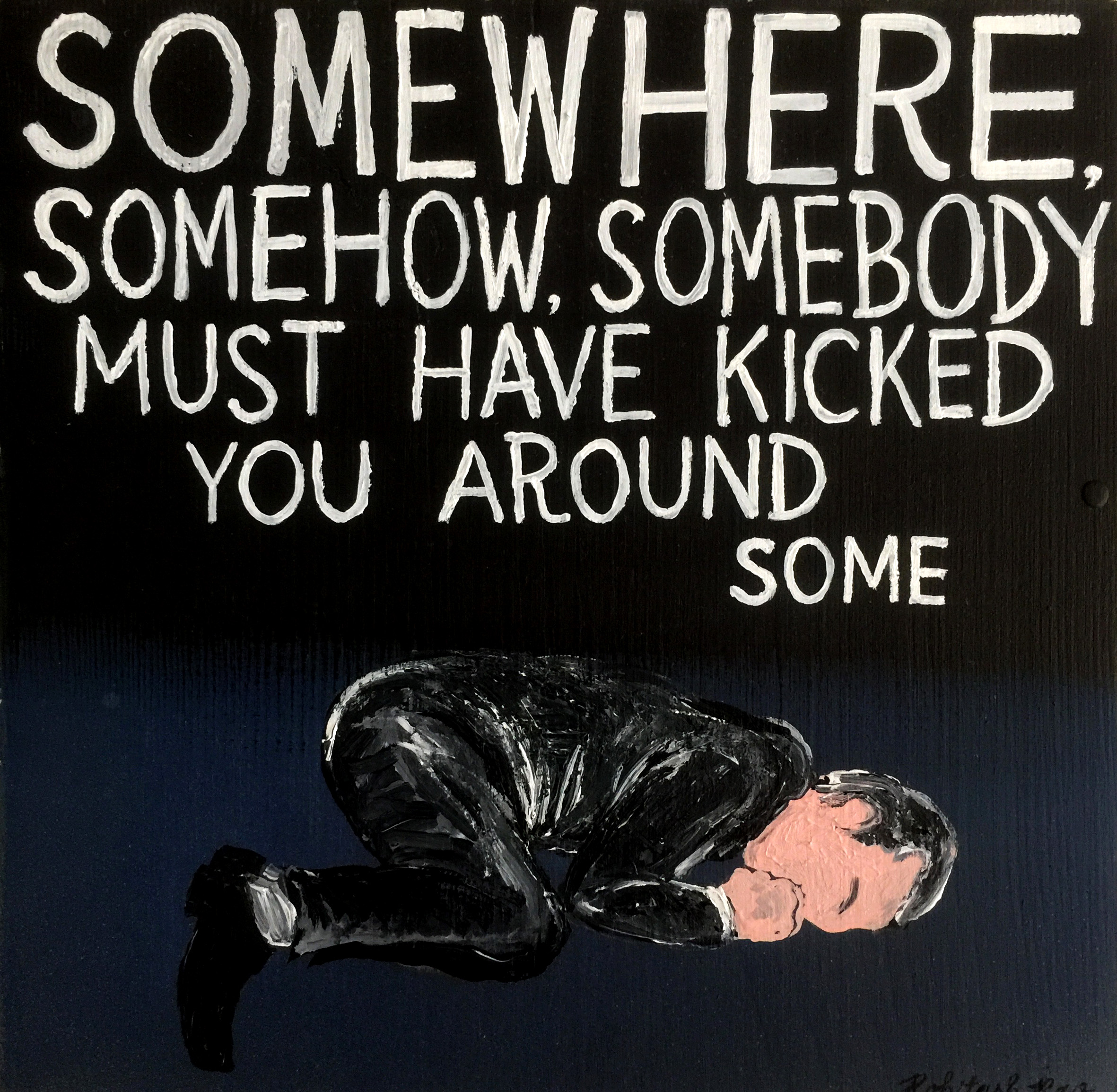 SOMEWHERE, SOMEHOW, SOMEBODY (one in a series of tribute paintings to Tom Petty)