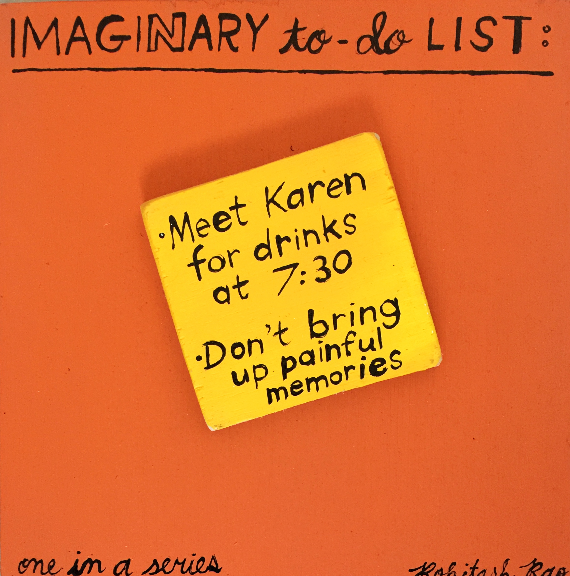 IMAGINARY TO-DO LIST (one in a series)
