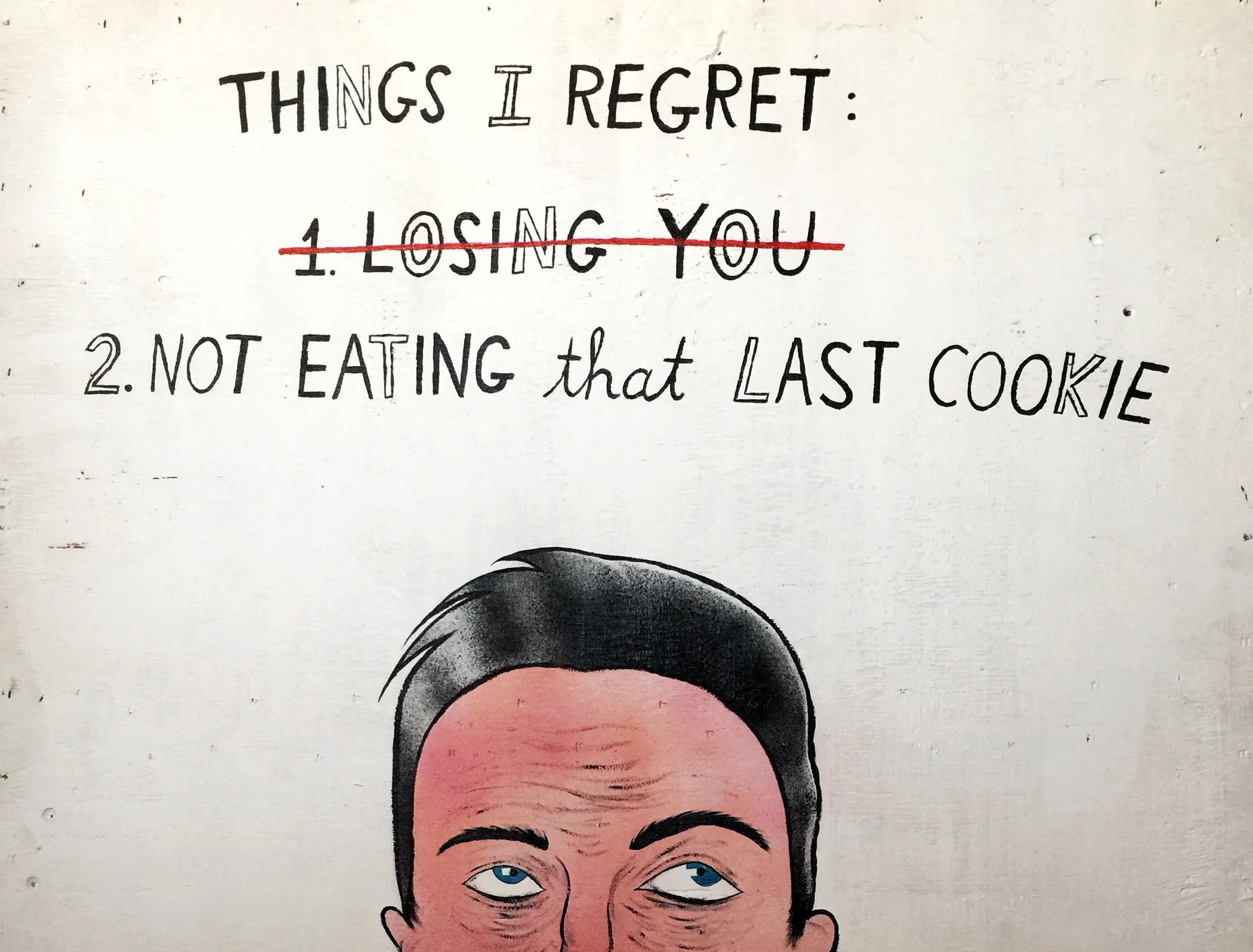 THINGS I REGRET