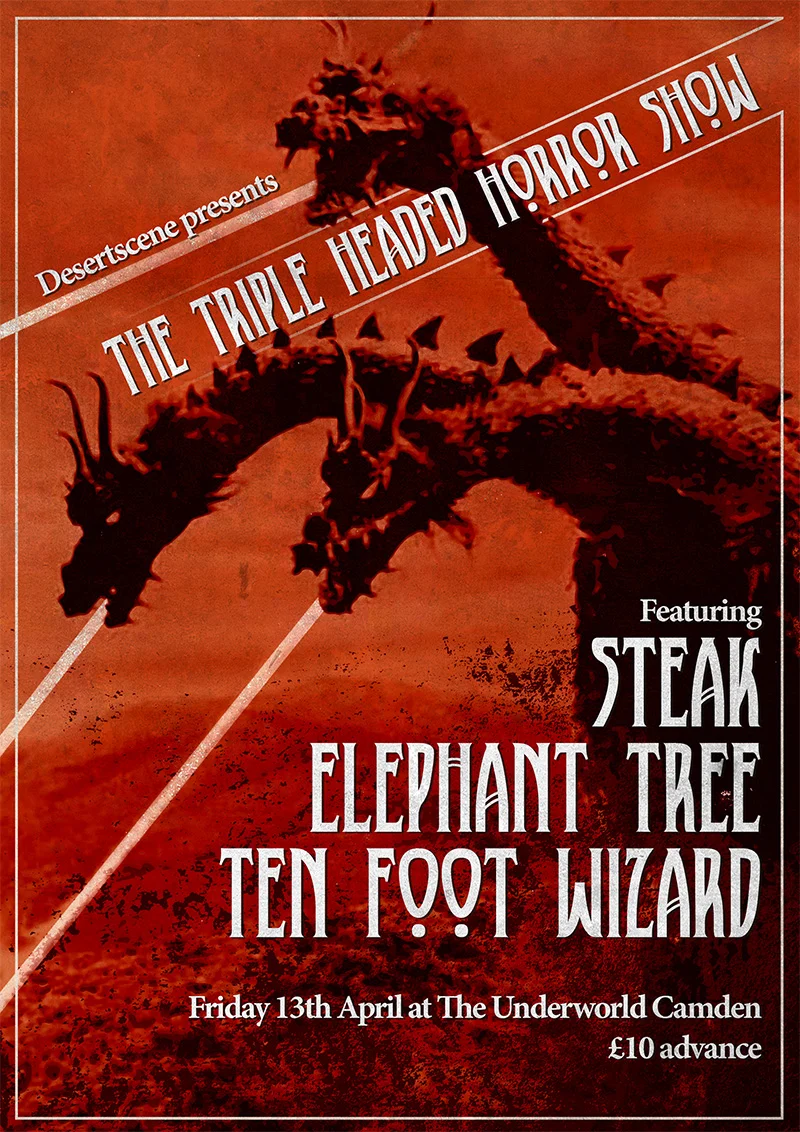 The Triple Headed Horror Show - Steak & Elephant Tree & Ten Foot Wizard