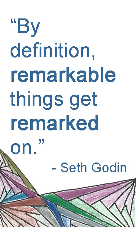 By definition, remarkable things get remarked on