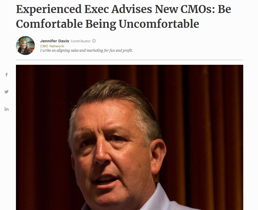 Advice to New CMOs: Be Comfortable Being Uncomfortable