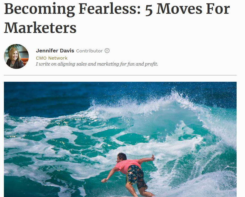 Becoming Fearless: 5 Moves For Marketers