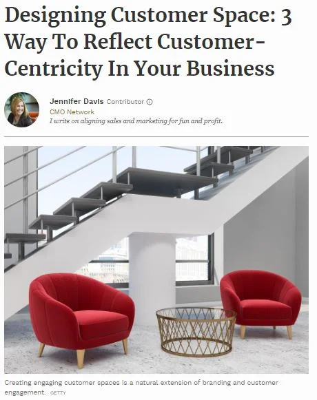 Designing Customer Space: 3 Way To Reflect Customer-Centricity In Your Business