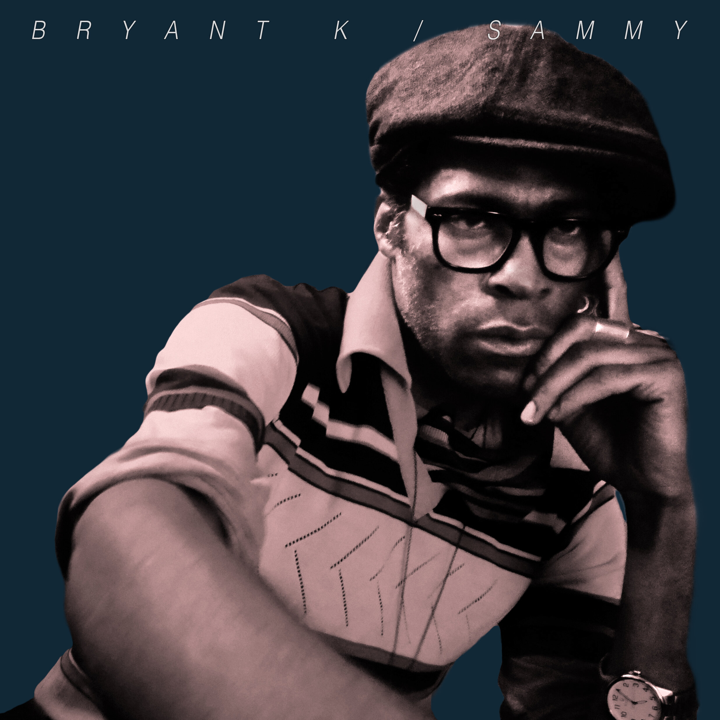 Bryant K - Sammy (Copy)