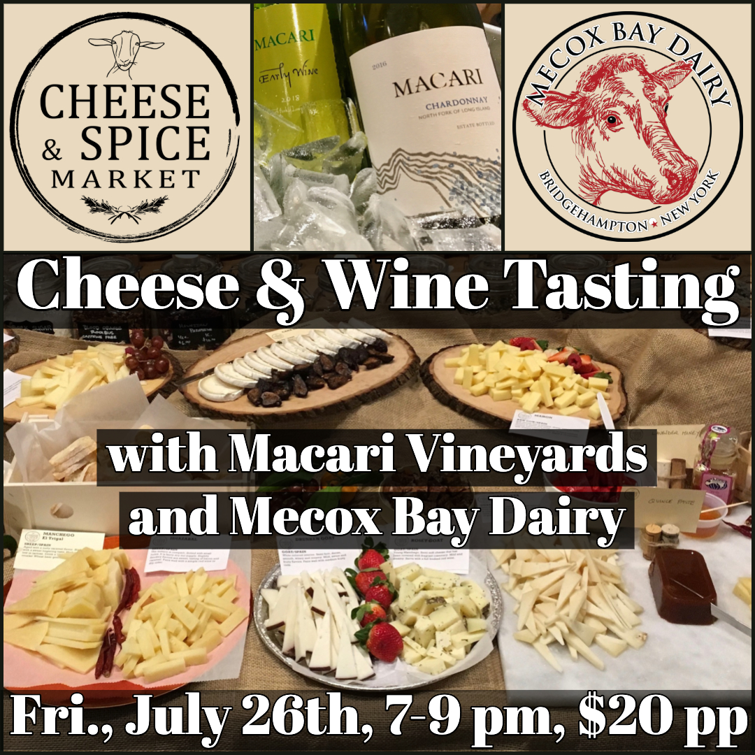 Cheese &amp; Wine Tasting with Macari Vineyards and Mecox Bay Dairy