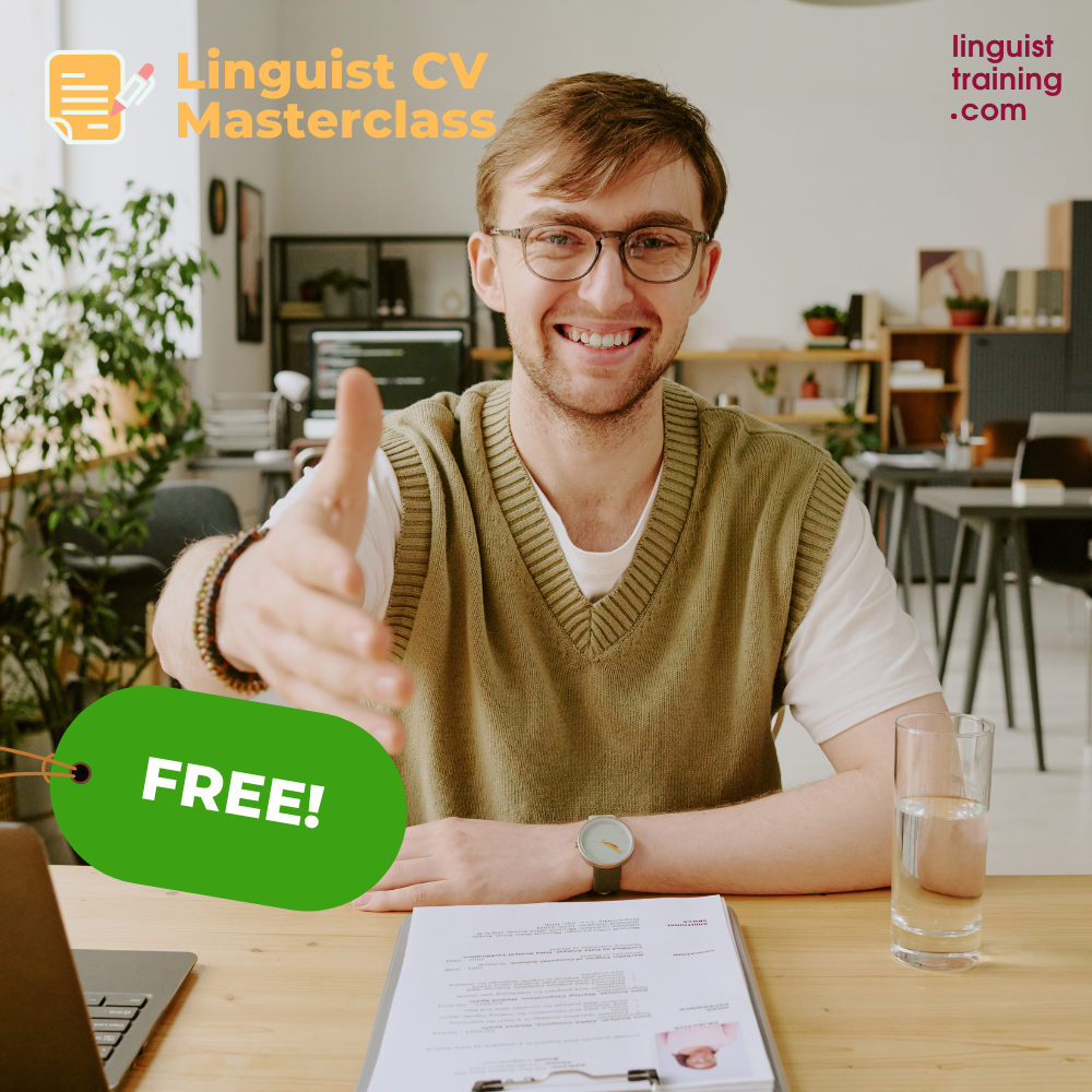 Why Should You Enrol on the Linguist CV Masterclass?