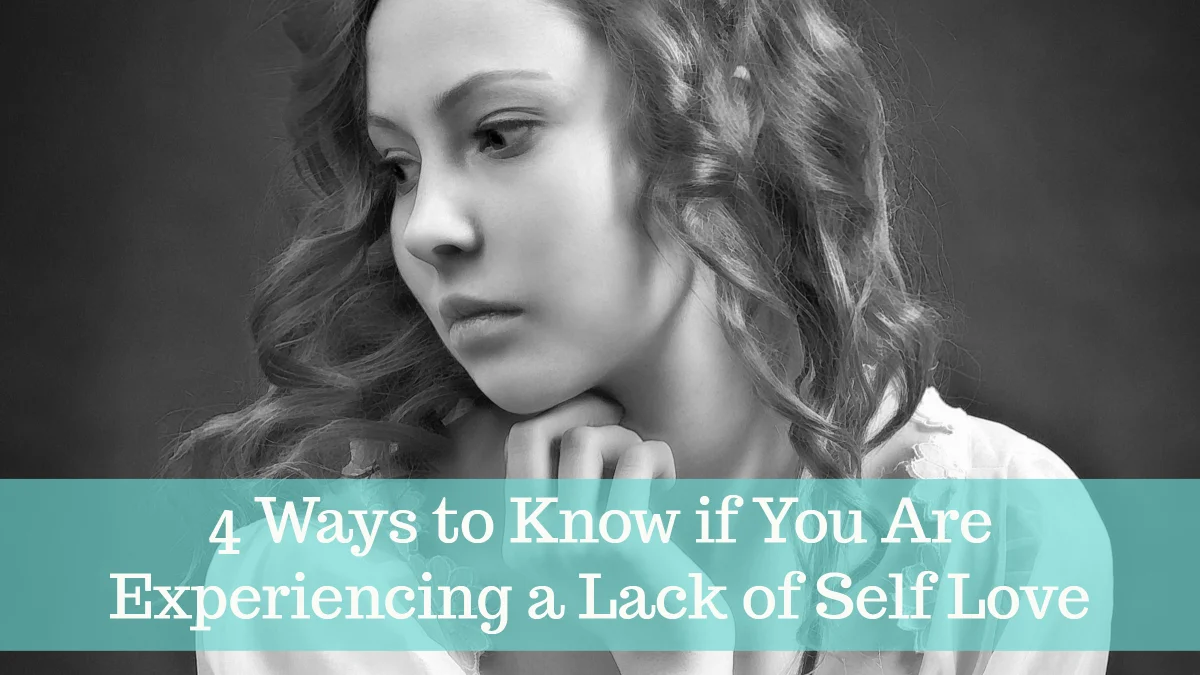 Lack of Self Love