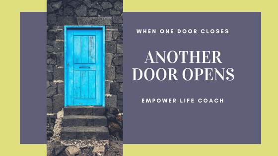 When one door closes