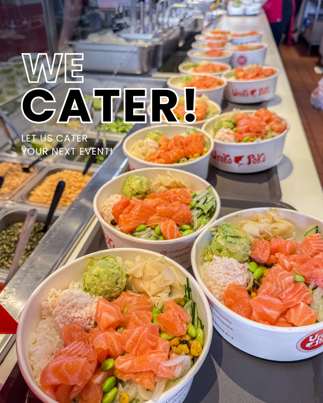 Uroko Poke catering setup with rows of fresh poke bowls ready for an event