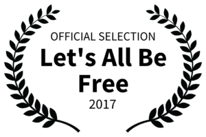 OFFICIAL-SELECTION-Lets-All-Be-Free-2017-300x199.png