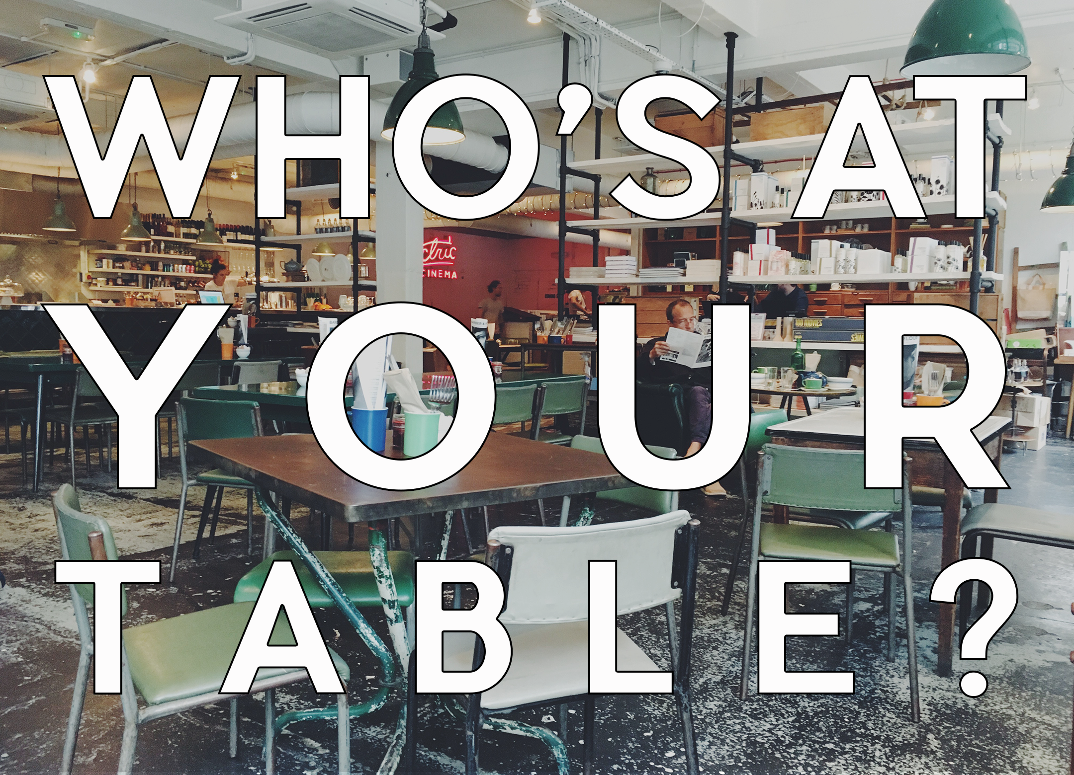 Who's At Your Table.png