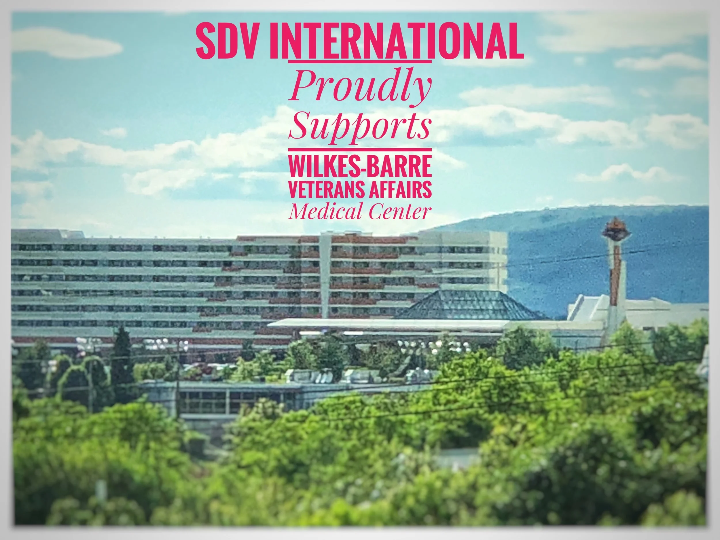 SDV INTERNATIONAL Completes Annual Review of Projects at Veterans Affairs Medical Center in Wilkes-Barre, Pennsylvania