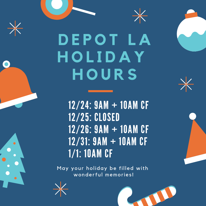 Depot LA Holiday Hours.png
