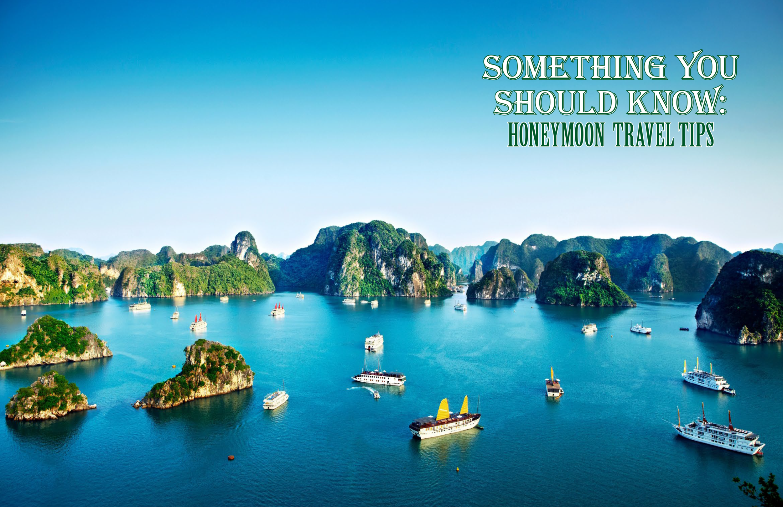 SYSK | Honeymoon Travel Tips