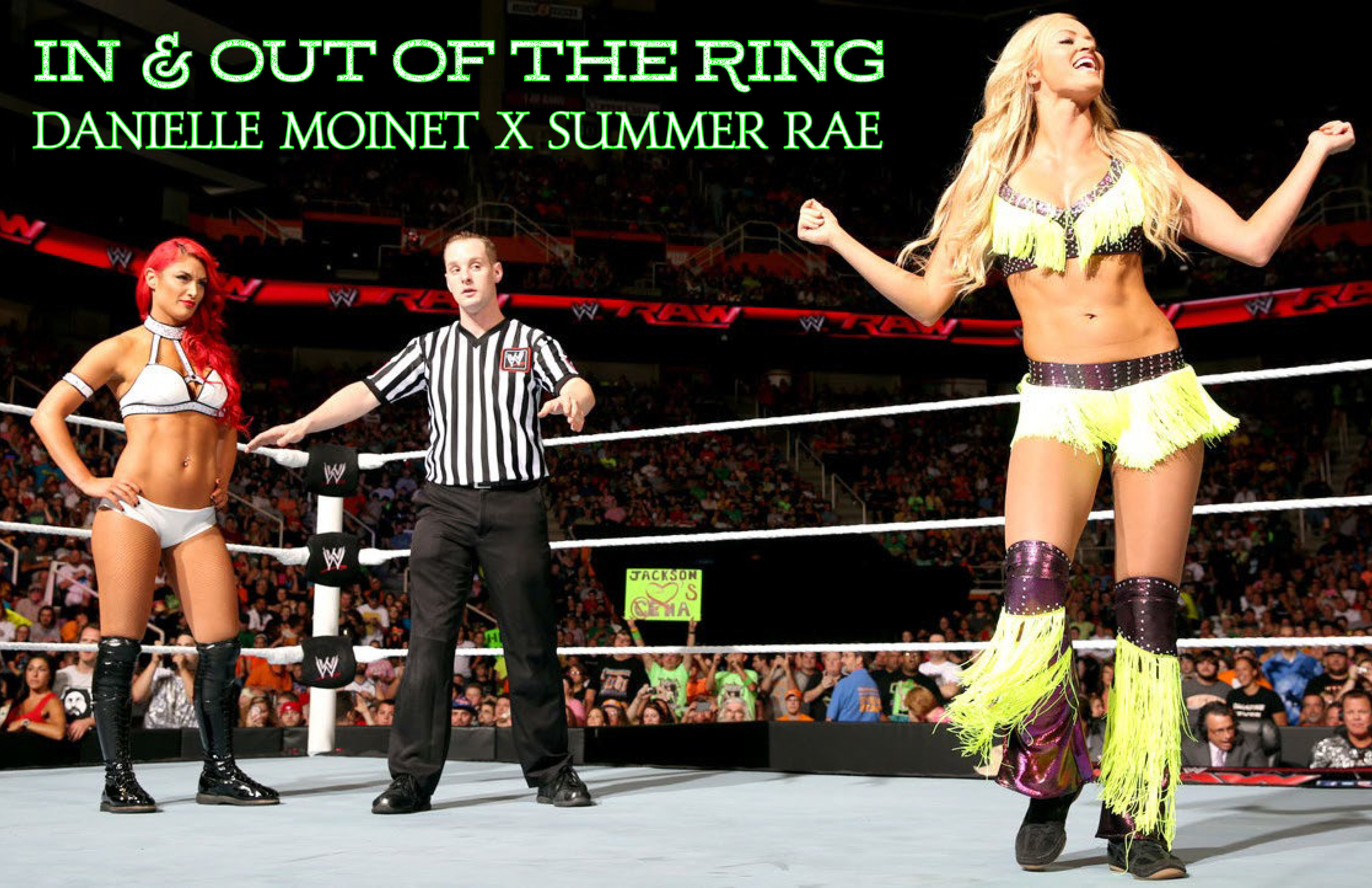 In and out of the ring danielle moinet X summer rae.