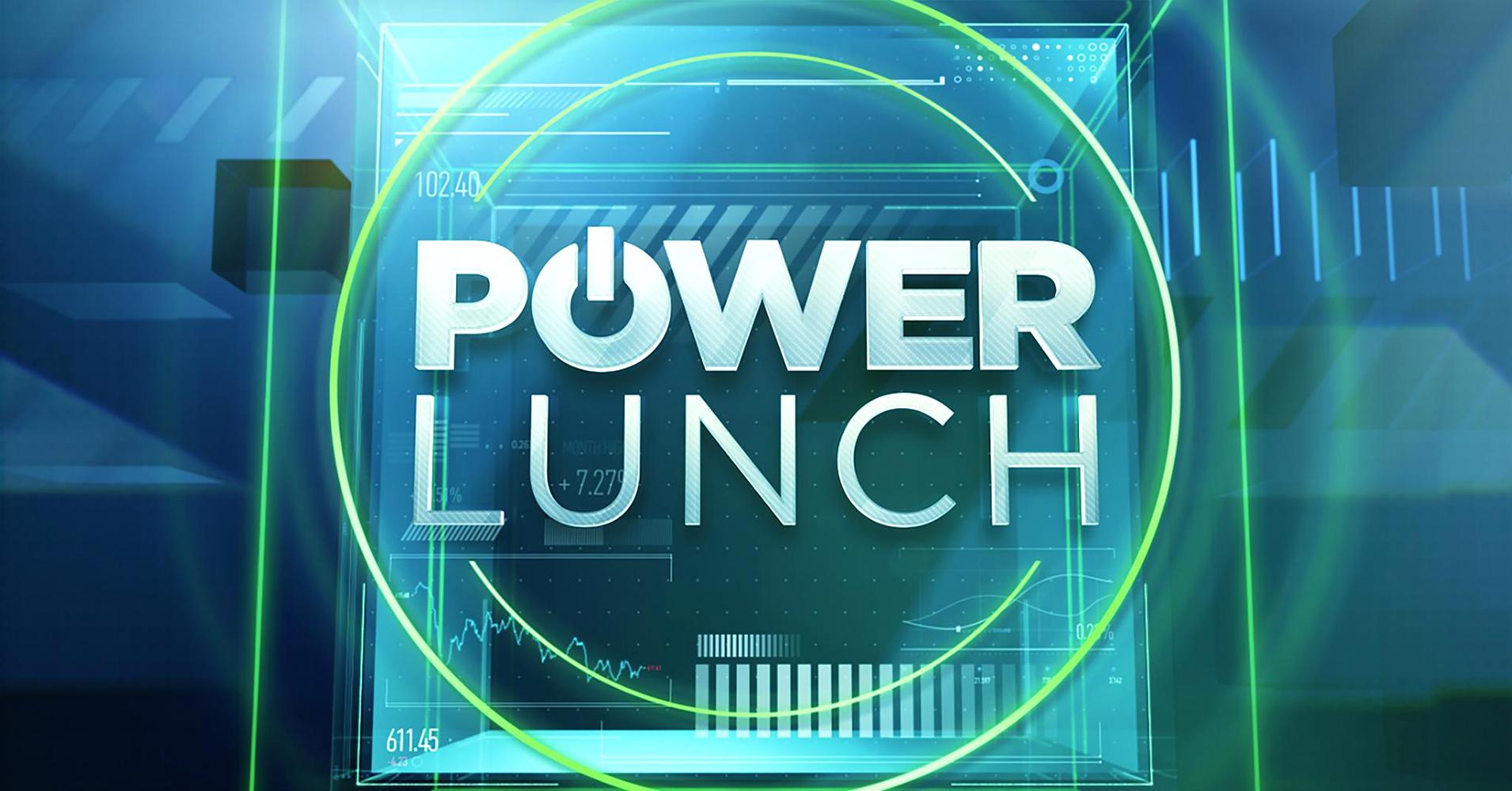 CNBC Power Lunch