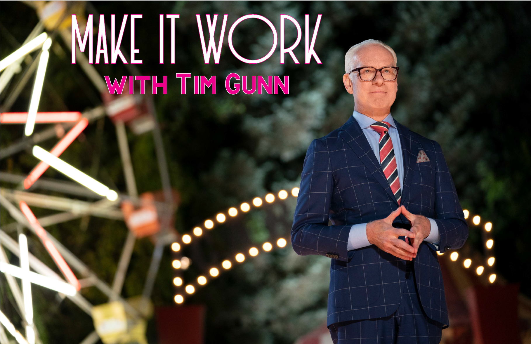 Tim Gunn Make It Work