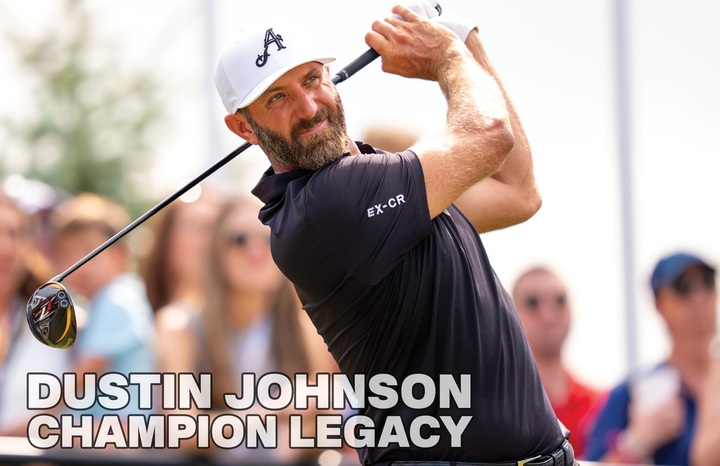 ATHLEISURE MAG ISSUE #121 | 24X PGA Tour Champion, US Open + Masters Champion, Owner Captain of LIV Golf’s 4Aces, Dustin Johnson 