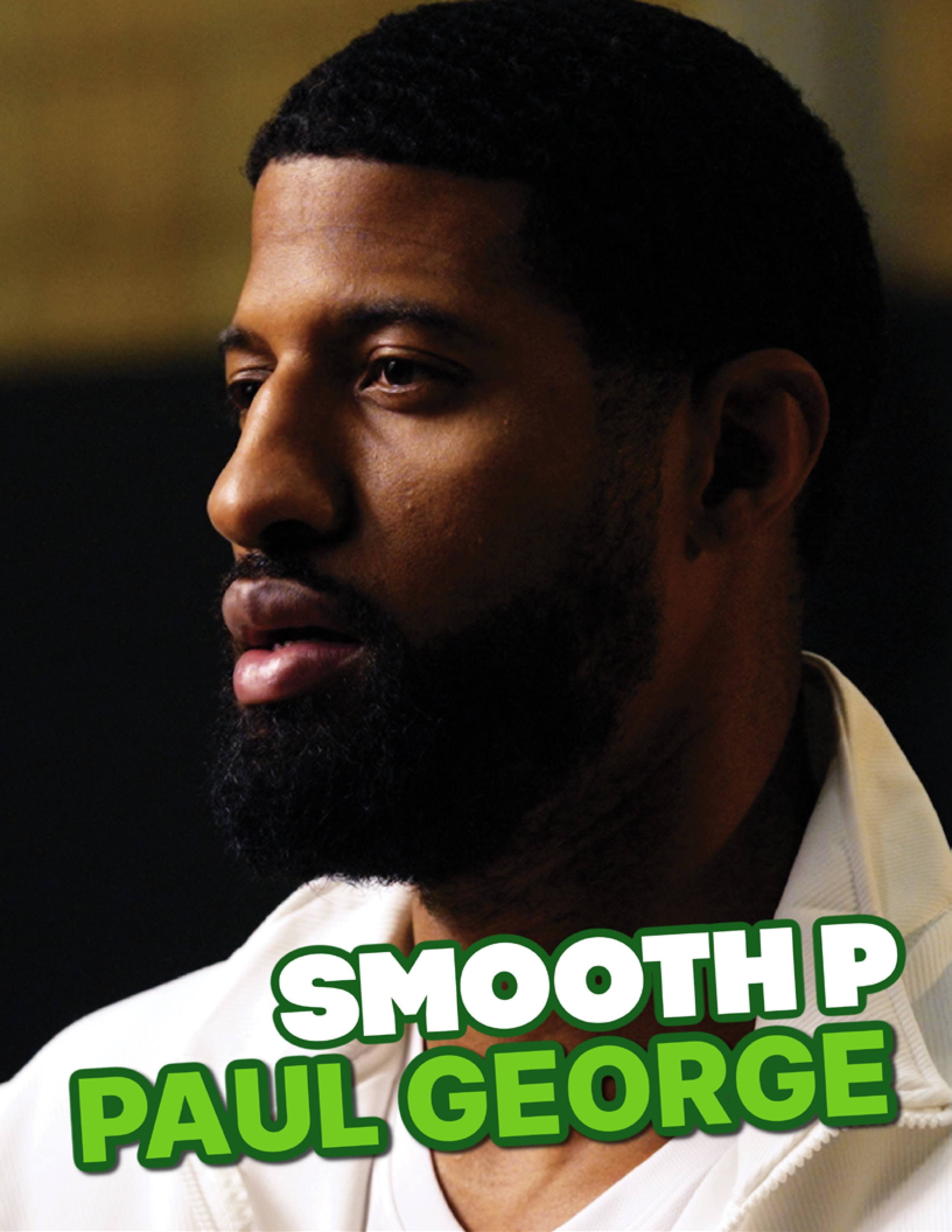 AM AUG ISSUE _128 SMOOTH P Paul George-2.png