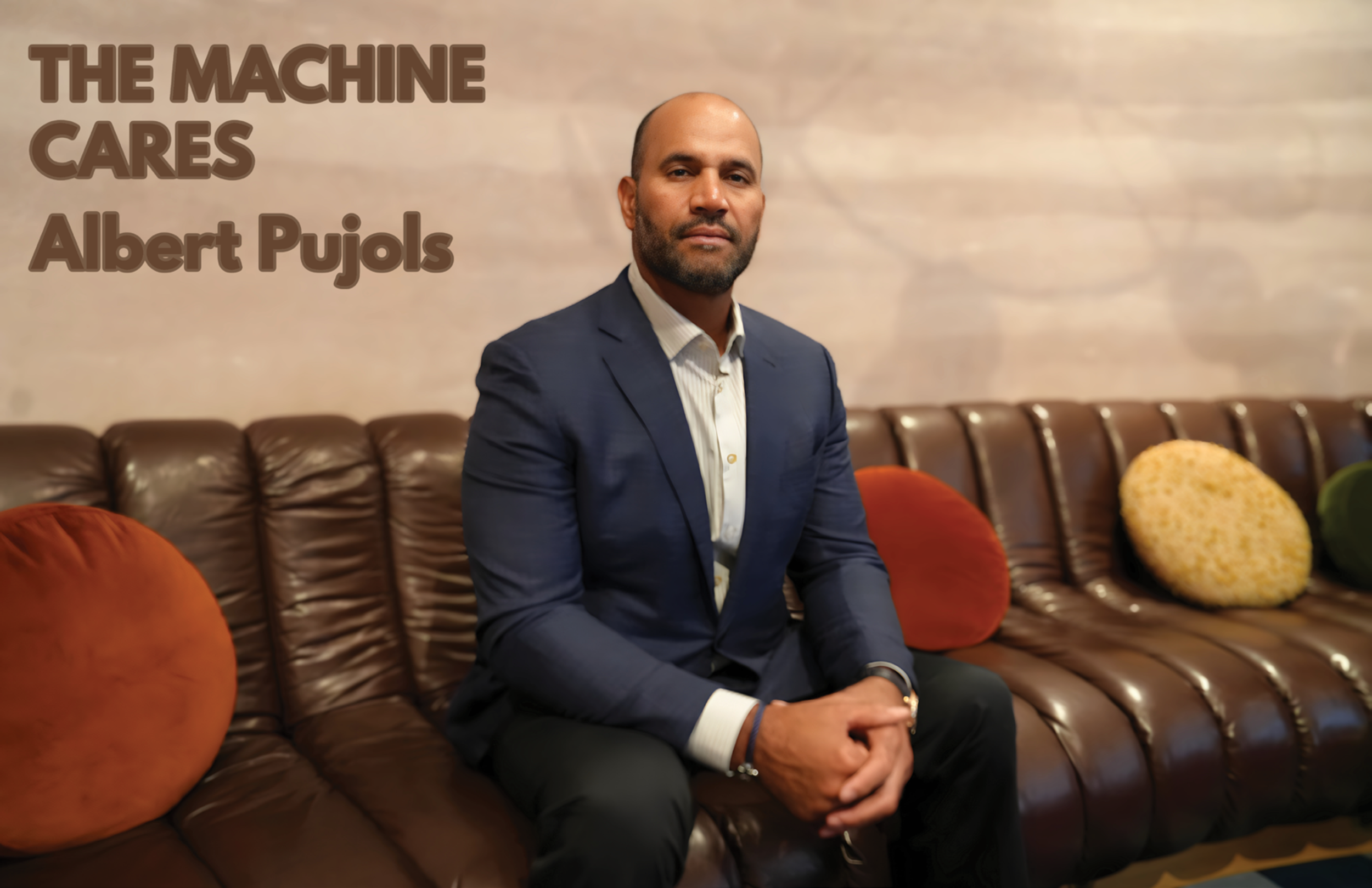 AM SEP ISSUE _129 THE MACHINE CARES Albert Pujols-1.png